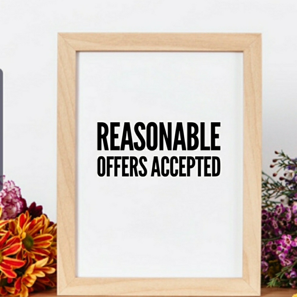 Reasonable offers accepted